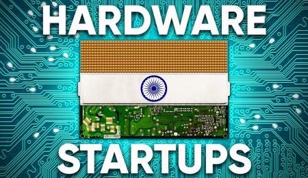 Top 10 Indian Hardware Startups Building Products for India and the World