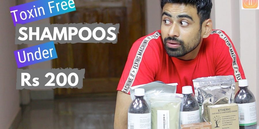 5 Toxin Free Shampoos in India Under Rs 200 (Not Sponsored)