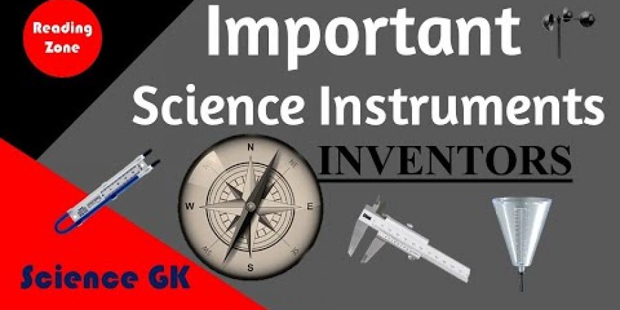 Science instruments and their uses
