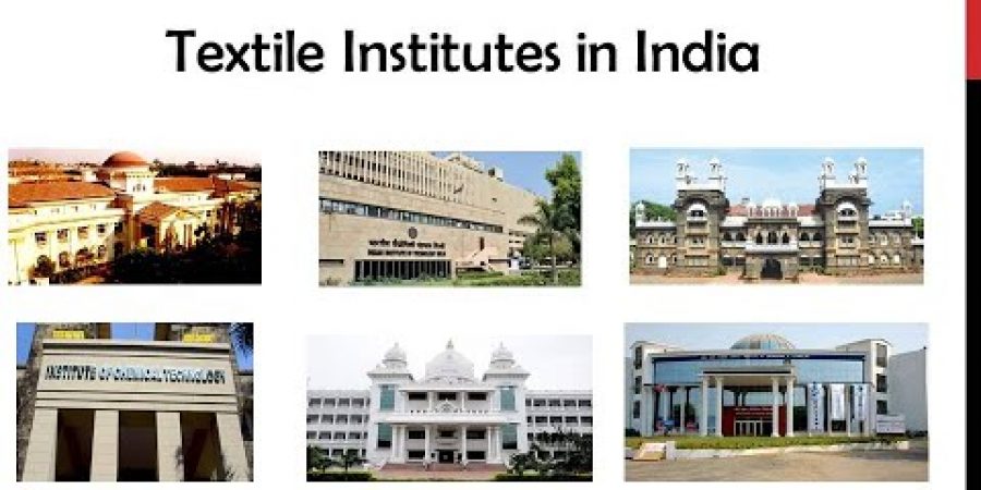 Textile Institutes in India || List of Textile Engineering Colleges in India