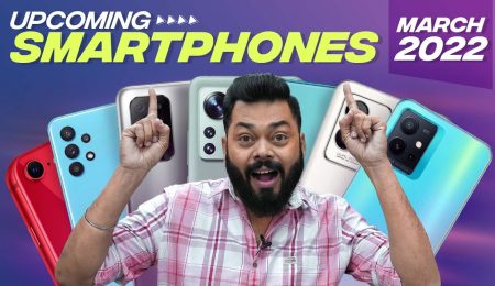 Top 10+ Best Upcoming Mobile Phone Launches⚡March 2022