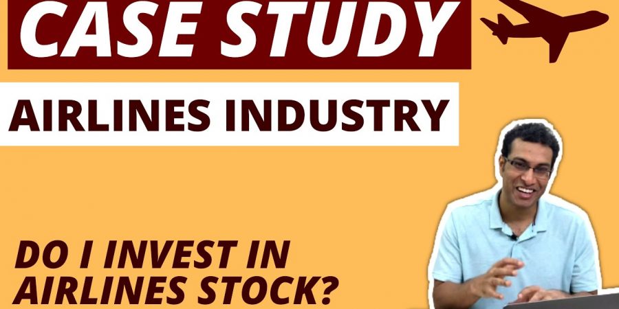 CASE STUDY: Airlines Industry in India | Should you invest in airlines stock? #BusinessCaseStudy