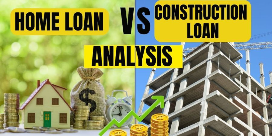 Home Loan vs Construction Loan | By Namit Kumar Chaudhary