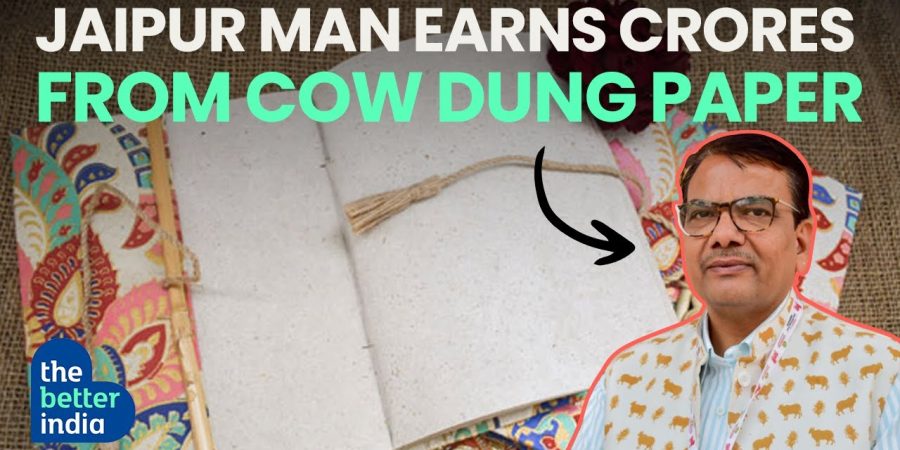 THIS INDIAN EARNS CRORES FROM COW DUNG PAPER | The Better India