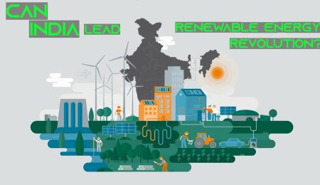 Can India Lead Renewable Energy Revolution?